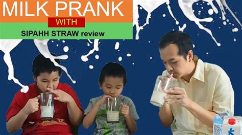Milk Prank And Sipahh Straw Review Surprise Youtube