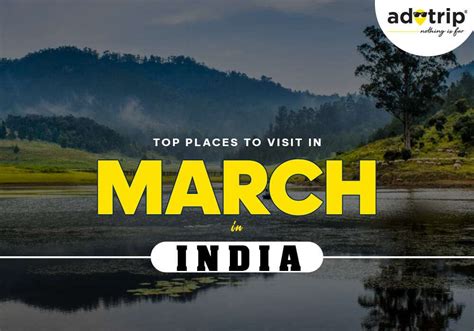 top 10 places to visit in march in india 2024 best tourist attractions
