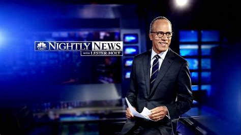 Nbc Nightly News With Lester Holt Tv Series 2011 Now