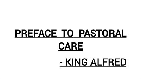 Preface To Pastoral Care King Alfred Up Until Chaucer Youtube