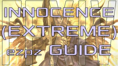How do you normally prepare before going into a new extreme trial, or for helping a group get their first clear? FFXIV - The Crown of the Immaculate (Extreme) - Ez Pz Guide. (Innocence EX) - YouTube