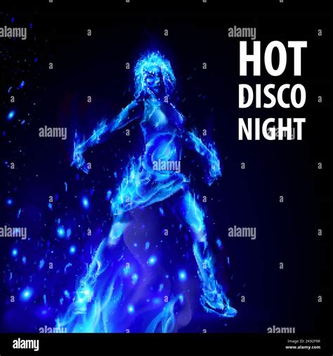 Dancing Hot Girl In Blue Fire On Black Background Hot Disco Night Stock Vector Image And Art Alamy