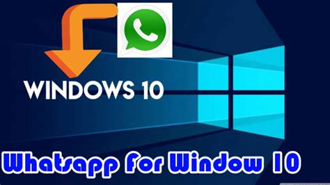 How To Install Whatsapp For Windows 10 Getsol Youtube