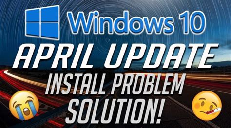 Windows 10 April Update Wont Install Fix Tutorial Benisnous