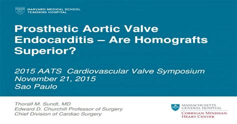Prosthetic Aortic Valve Endocarditis Are Homografts