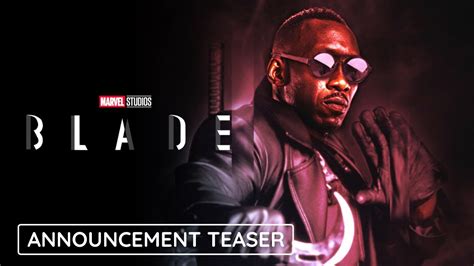 Blade 2022 Marvel Studios Movie Teaser Trailer Disney