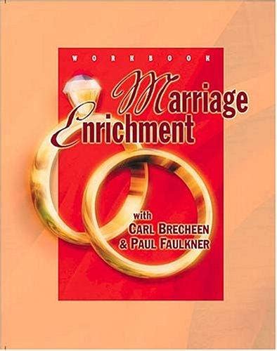 marriage enrichment by carl brecheen open library