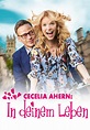 Cecelia Ahern - In deinem Leben: DVD oder Blu-ray leihen - VIDEOBUSTER.de