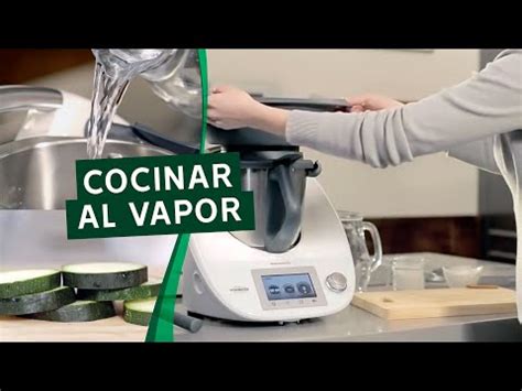 Pero un día viendo a una amiga de facebook, haciendo un directo de este plato, ella es agente comercial de thermomix, por cierto la. Cocinar al Vapor con Thermomix ® TM5 - YouTube