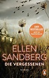 Die Vergessenen Buch von Ellen Sandberg versandkostenfrei bei Weltbild.de