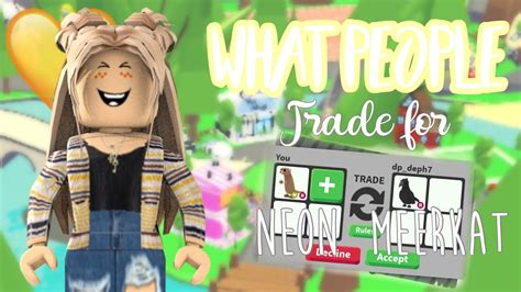 What People Trade For A Neon Meerkat Adopt Me Trading Youtube