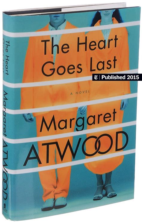 Review Margaret Atwoods ‘the Heart Goes Last Conjures A Kinky