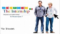 Resumen Aprendices fuera de línea (the internship). - YouTube