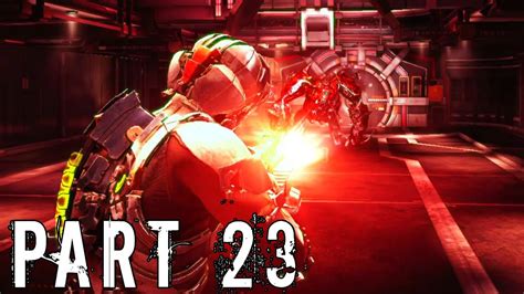 Dead Space 2 Walkthrough Gameplay Part 23 The Rigth Way Youtube