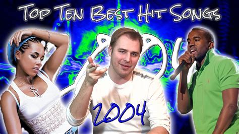 Compiled from the weekly top hits online charts of 2004. The Top Ten Best Hit Songs of 2004 - YouTube