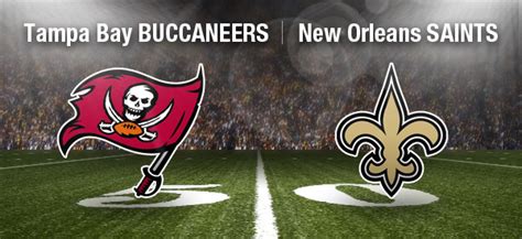 Sports World Tampa Bay Buccaneers Vs New Orleans Saints Preview And Prediction