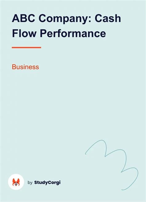 Abc Company Cash Flow Performance Free Essay Example