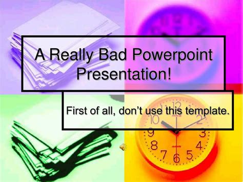 Ppt A Really Bad Powerpoint Presentation Powerpoint Presentation