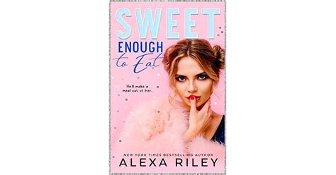 Sweet Enough To Eat Wedding Cake 2 By Alexa Riley
