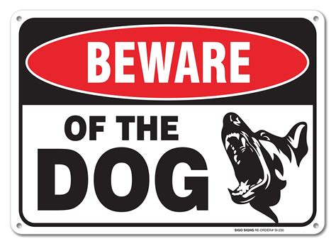 Beware Of Dog Sign By Sigosigns Large 7 X 10 Inch Aluminum Warning Dog