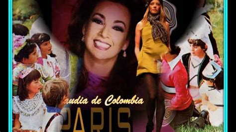 Claudia De Colombia Album De Fotos Youtube