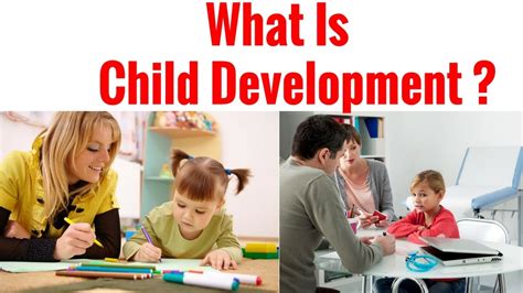 What Is Child Development Youtube