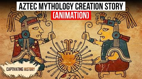 Aztec Mythology Creation Story Explained In Animation Youtube