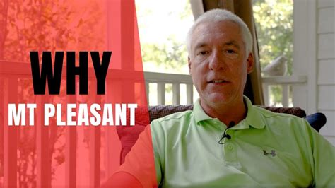 Ask Bob Top 3 Reasons To Make Mt Pleasant Home Youtube