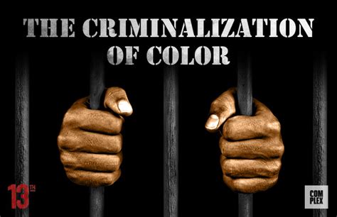 The Criminalization Of Color Complex