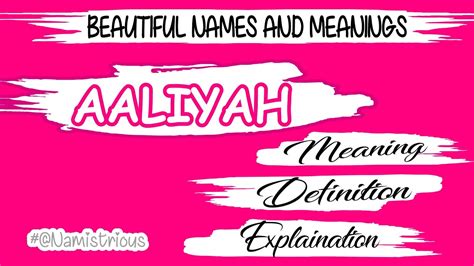 Aaliyah The Meaning Of Aaliyah Aaliyah Is A Name Of Girls Youtube