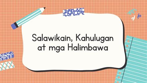 Salawikain Halimbawa At Kahulugan Nito Mobile Legends