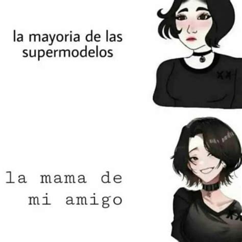 La Mayoria De Las Supermodelos La Mama De Mi Amigo