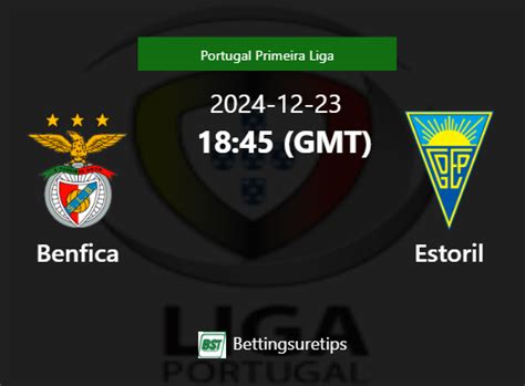 Benfica Vs Estoril S Prediction And Betting Tips Rd December