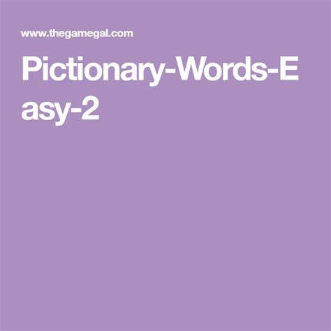 Pictionary Words Easy 2 Pictionary Words Pictionary Words