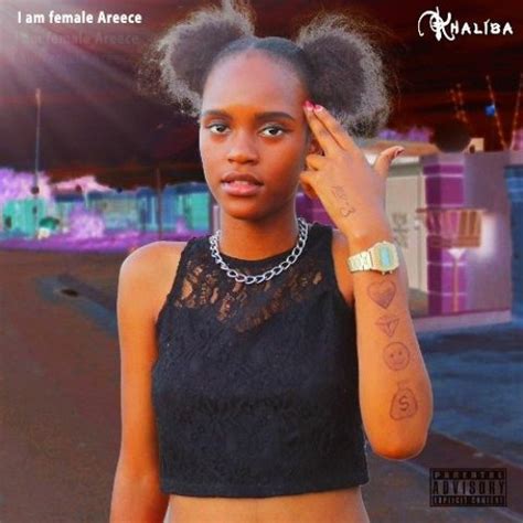 Areece I M Female Areece By Khaliba The Rapper Get In Touch With Areece Appleton Areece11