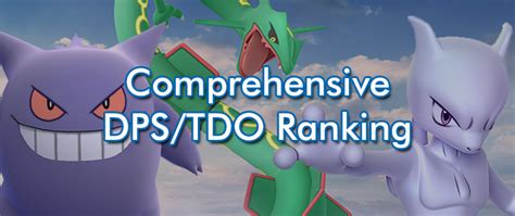 Comprehensive Dpstdo Ranking Pokemon Go Gamepress