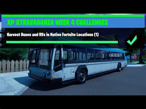 Yesterday at 11:00 am ·. Harvest Buses and RVs in Native Fortnite Locations ...