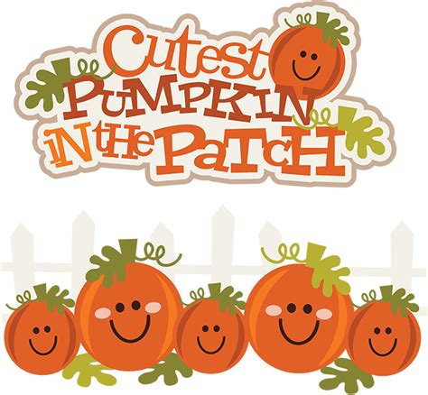 Cutest Pumpkin In The Patch Svg Pumpkin Clipart Cute