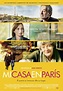 Mi casa en París - Película 2014 - SensaCine.com