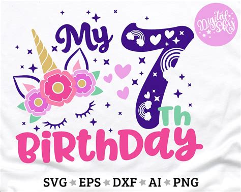 My 7th Birthday Svg Unicorn Seven Svg Unicorn Birthday Svg Etsy
