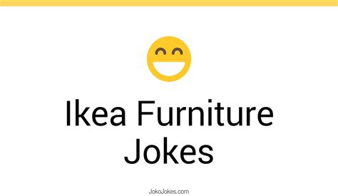 27 Ikea Furniture Jokes And Funny Puns Jokojokes