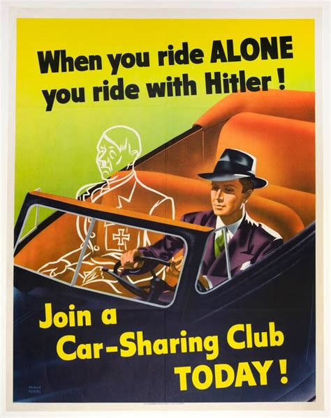 When You Ride Alone You Ride With Hitler All Artifacts Franklin D