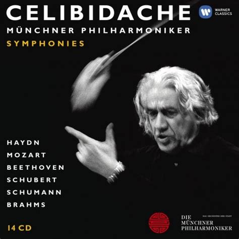 Celibidache Symphonies Beethoven Brahms Haydn Mozart Schubert