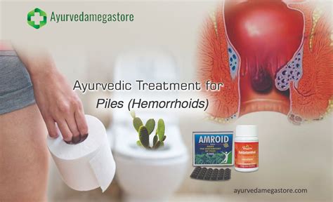 Ayurvedic Treatment For Piles Hemorrhoids