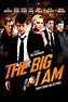 The Big I Am | Rotten Tomatoes