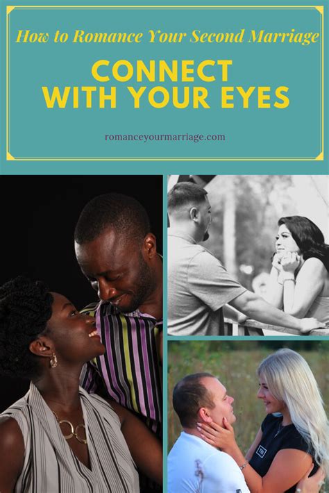 Romance Your Marriage With Eye Contact Romance Your Marriage