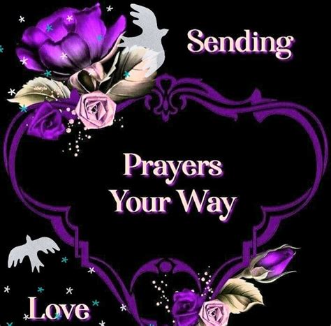 Sending Prayers Your Way Pictures Photos And Images For Facebook
