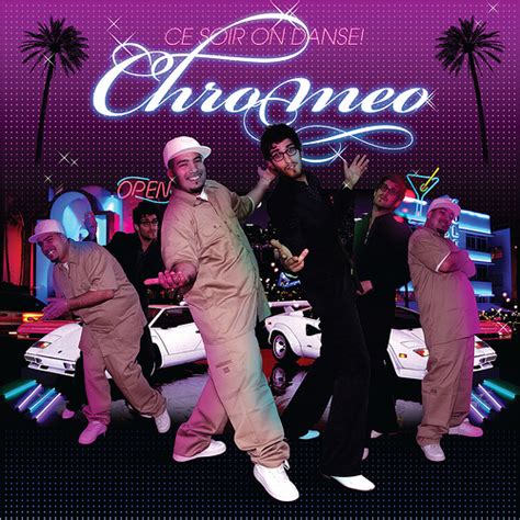 Ce Soir On Danse By Chromeo Compilation Electro Disco Reviews Ratings Credits Song List