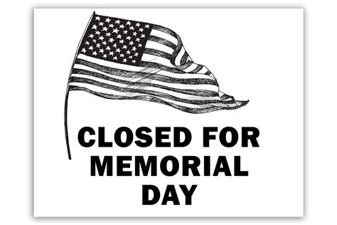 Closed For Memorial Day Sign Free Printable