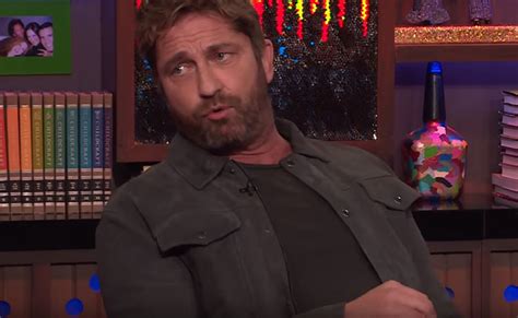 Gerard Butler Reveals The Strangest Places Hes Ever Had Sex My Ass Got Stuck Attitude